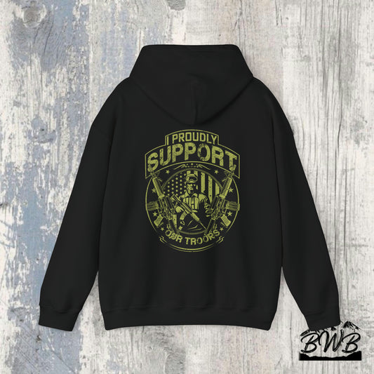 I Proudly Support Our Troops Hoodie - Black