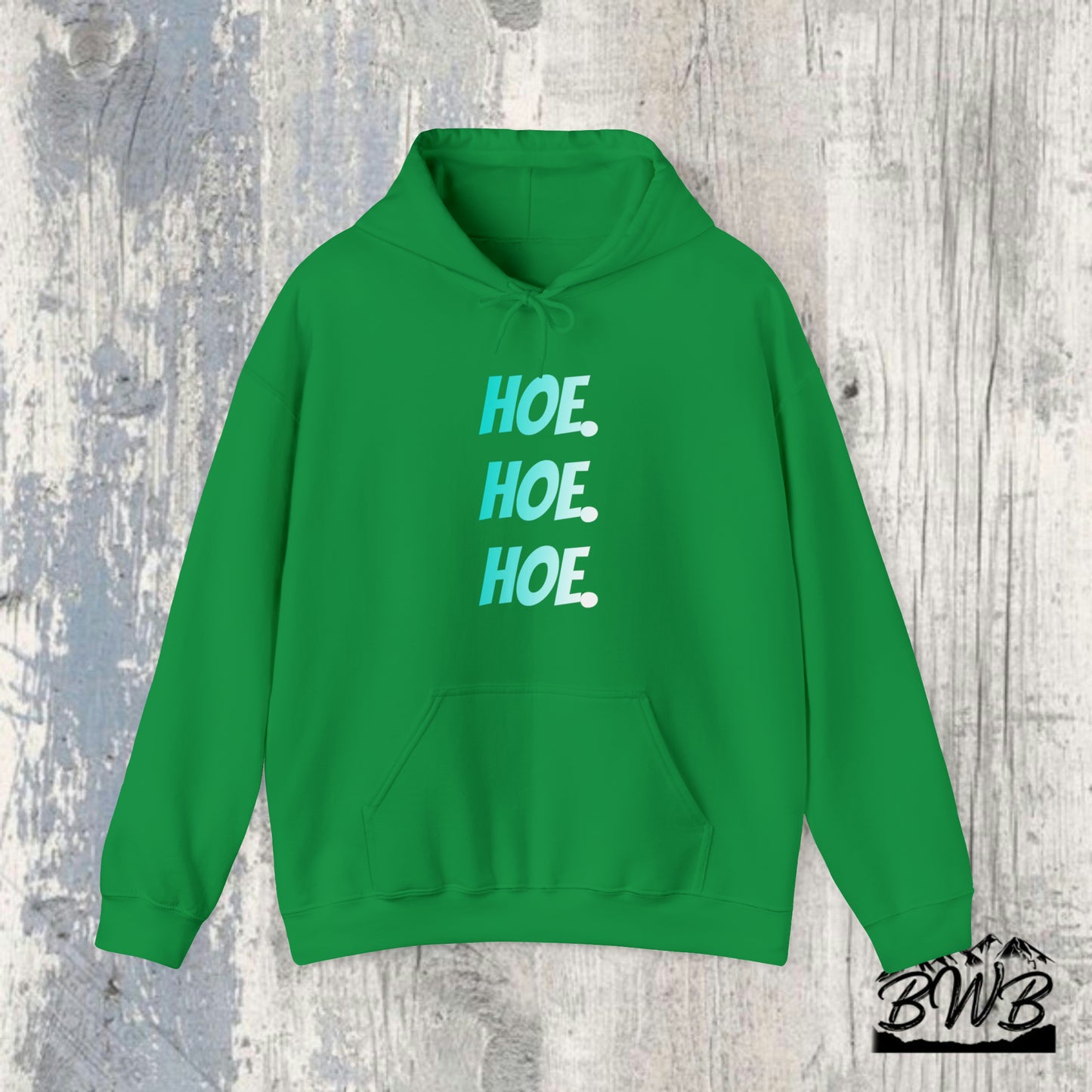 Hoe Hoe Hoe Hoodie
