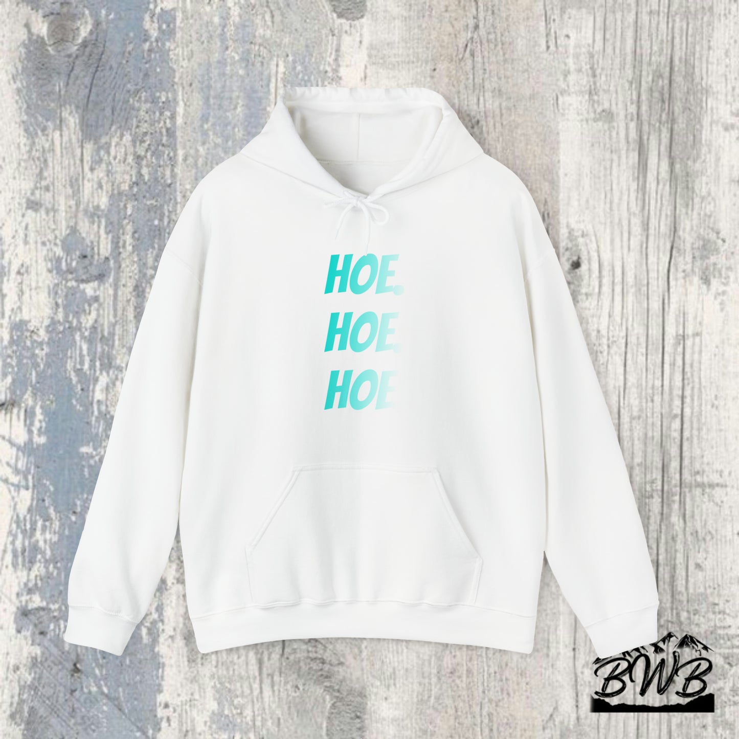 Hoe Hoe Hoe Hoodie