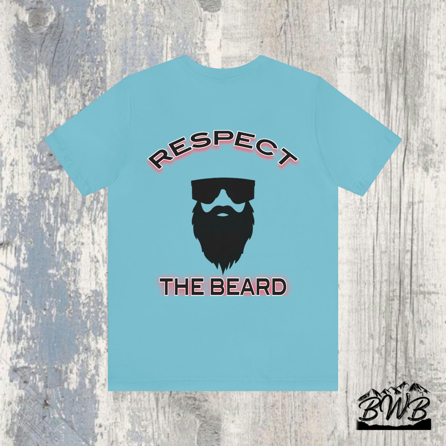 Respect The Beard Tee - Backwoods Branding Co.