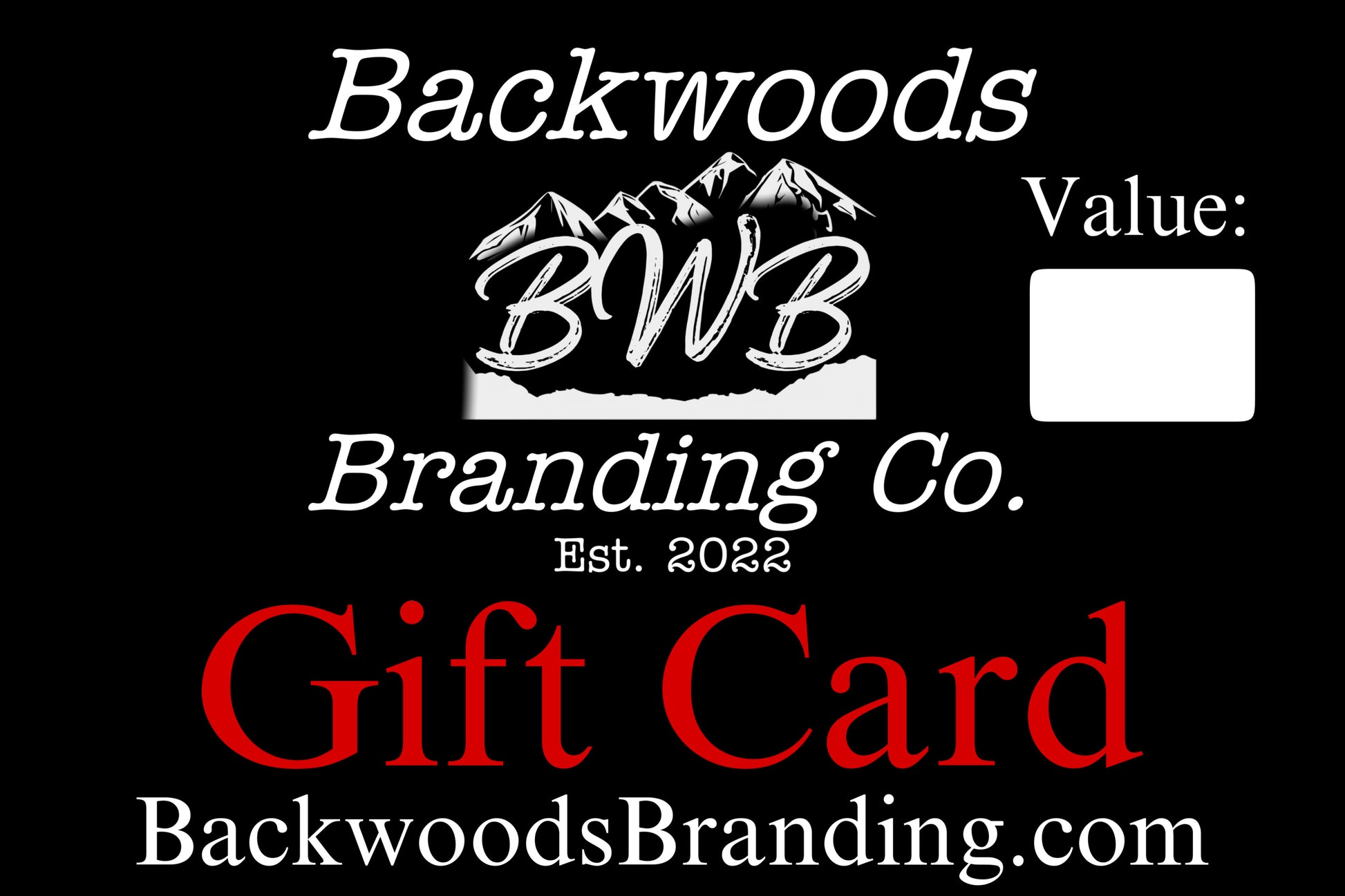 Backwoods Branding Gift Card - Backwoods Branding Co.