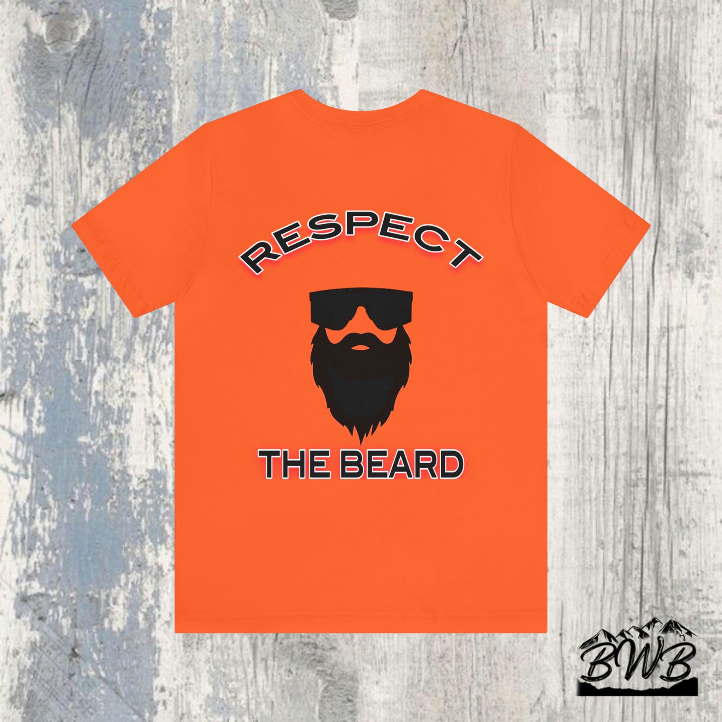 Respect The Beard Tee - Backwoods Branding Co.