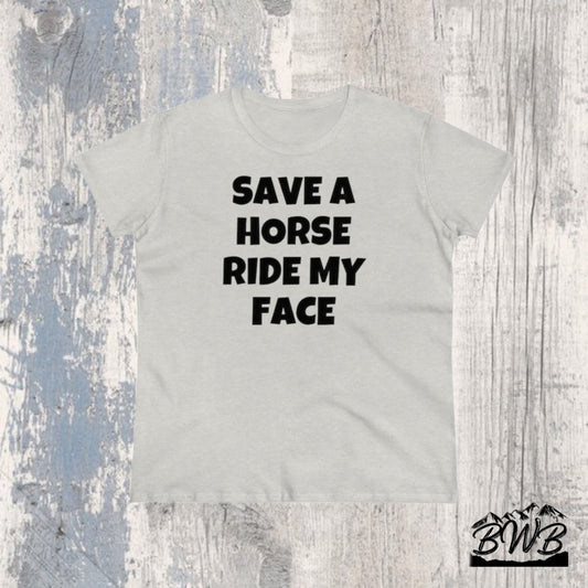 Save A Horse Women's Tee - Backwoods Branding Co.