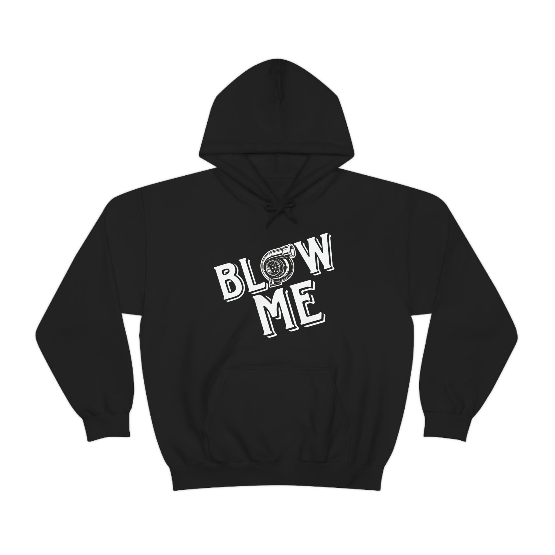 Blow Me Hoodie - Backwoods Branding Co.