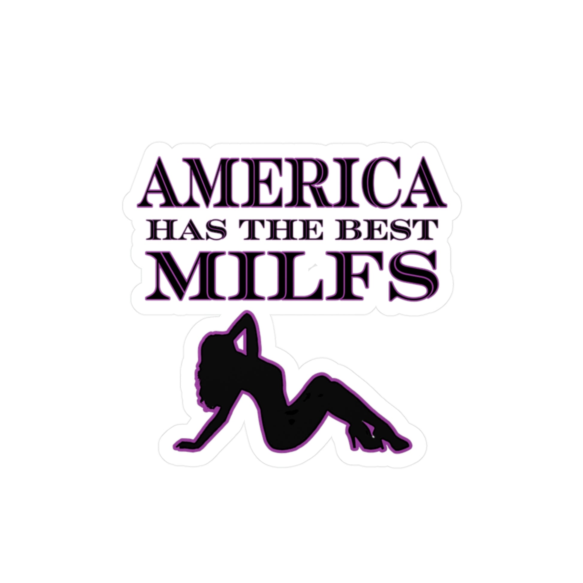 America Has The Best Milfs Decal - Backwoods Branding Co.