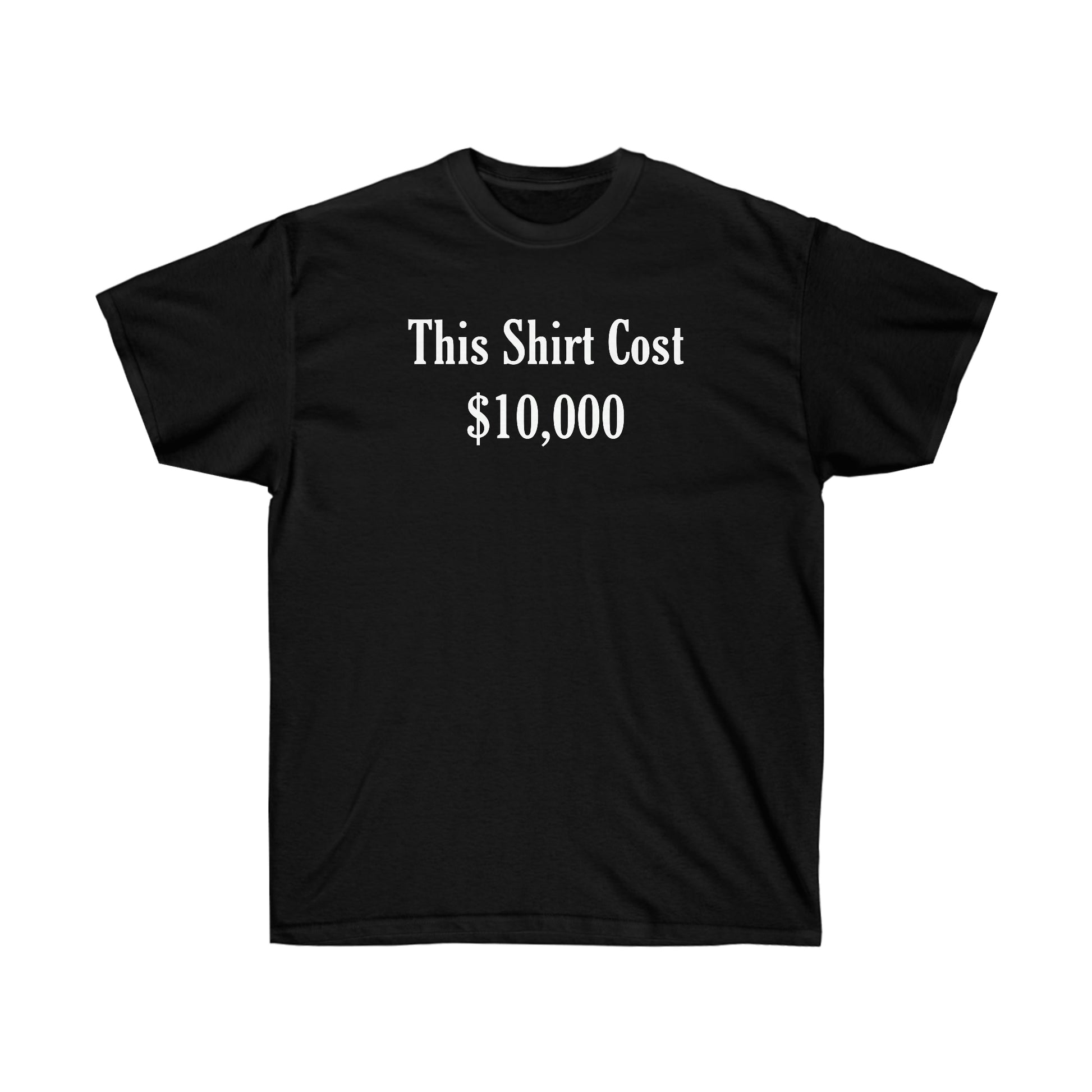 The $10,000 Shirt!! - Backwoods Branding Co.