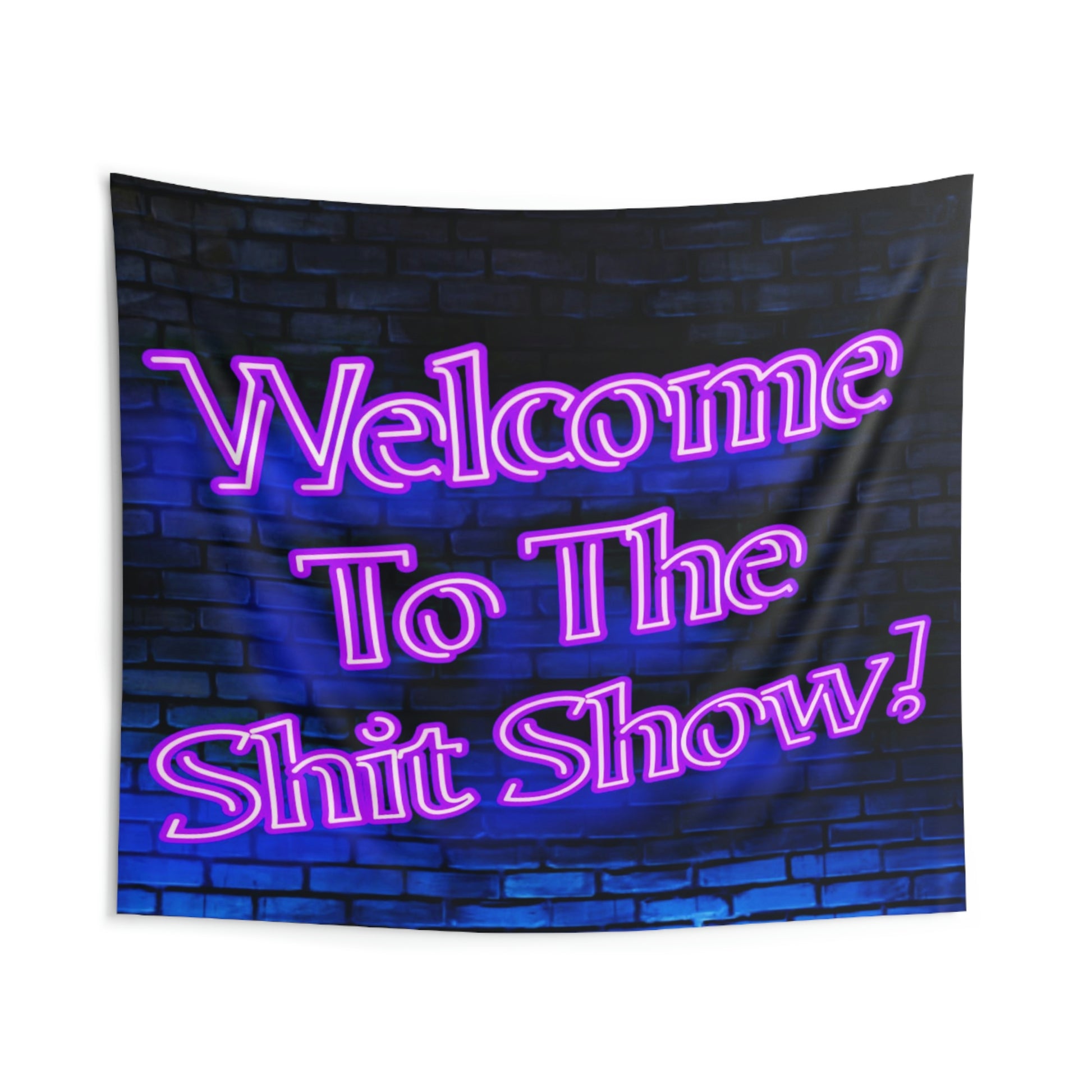 Sh*t Show Tapestry Banner - Backwoods Branding Co.